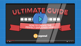 Ebook: Ultimate Guide: The Perfect Explainer Video
