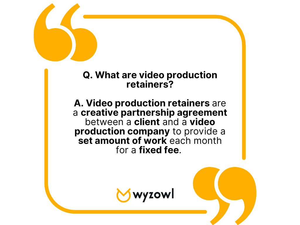 What is a video production retainer?